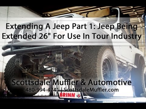 Extending A Jeep Part 1: Jeep Being Extended 26&quot; For Use In Tour Industry