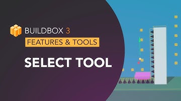 Buildbox 3 Features and Tools: Select Tool