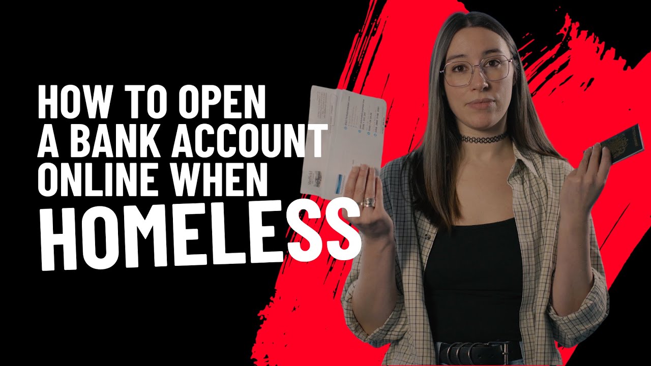How to open a bank account online if you're homeless | housing advice ...