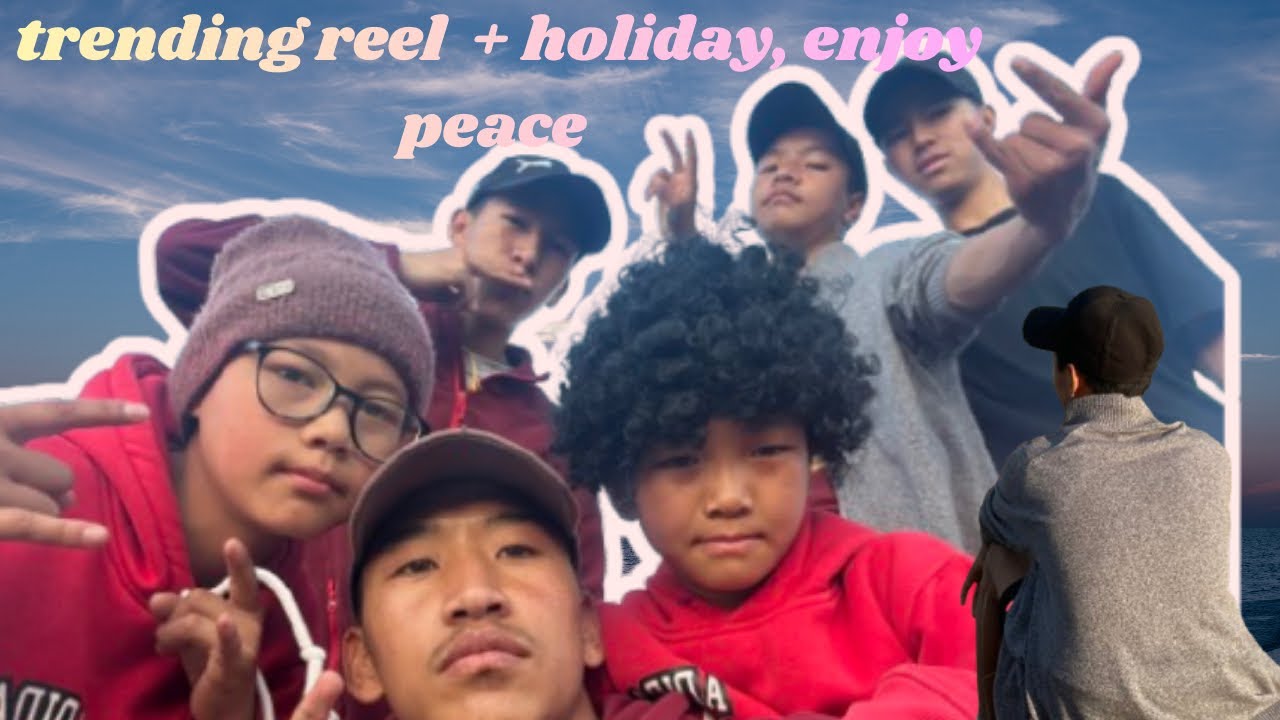 Trending reel + Holiday, enjoy peace, ￼￼