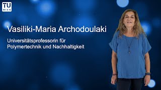 Willkommen an der TUW: Prof. Vasiliki Maria Archodoulaki