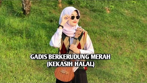 DIA GADIS BERKERUDUNG MERAH (KEKASIH HALAL) || COVER UKULELE BY NOVI APRILIA