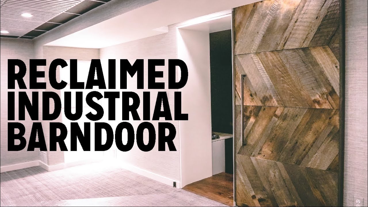 Diy Reclaimed Industrial Barn Door