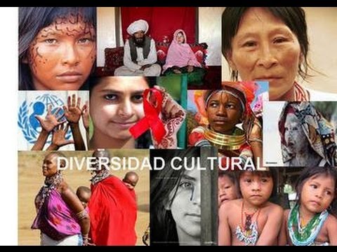 Respeto A La Diversidad Cultural Youtube