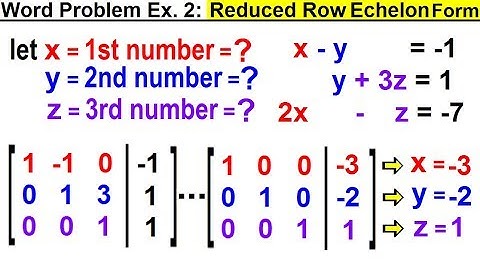 Algebra - Ch. 35: Systems of of Linear Eq. in 3 Variables (20 of 25) Word Prob. Ex 2: Reduced  Row E