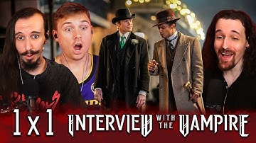 Interview with the Vampire 1x1 Reaction!! "In Throes of Increasing Wonder..."