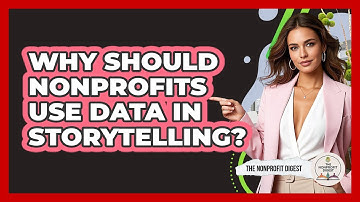 Why Should Nonprofits Use Data In Storytelling?
