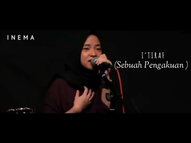 I'tiraf (sebuah pengakuan) - Nissa Sabyan (LIRIK) class=