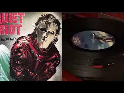 Quiet Riot Mental Health: Come On Feel The Noise On Vinyl