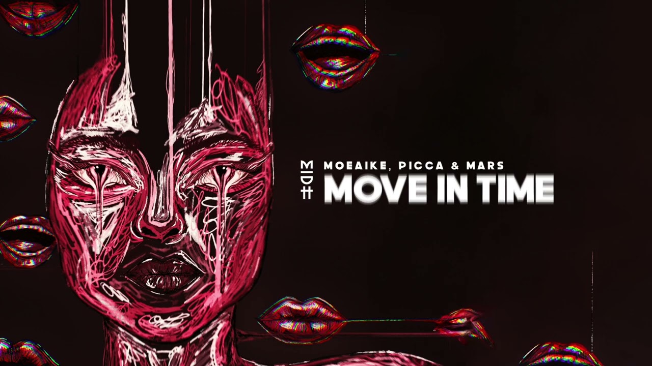 Watch Moeaike, Picca & Mars - Move In Time (MIDH 111) on YouTube Watch Moeaike, Picca & Mars - Move In Time (MIDH 111) on YouTube