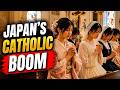 Catholicism Is Booming in Japan After Centuries of Challenges