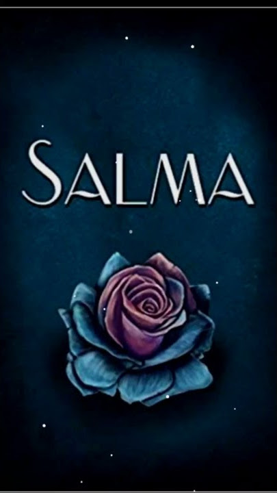 Salma Name Wats aap Status 😍 Salma Name shayari wats aap status ❤️