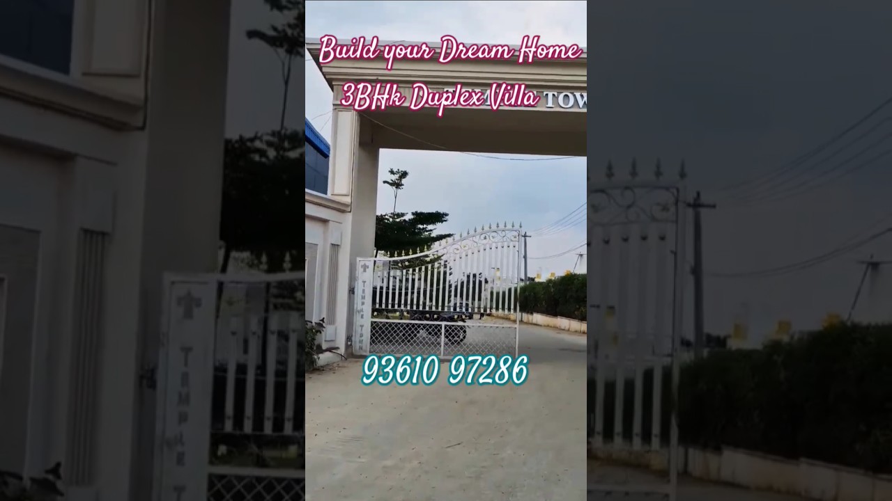 Gated Community 3 Bedroom Villas Hosur | Phase 2 Temple Town 
