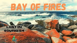 Lost in Sound 54  - Bay of Fires mix