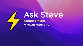 Using Ask Steve's Context Menu