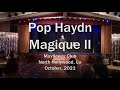 Pop haydn at magique ii