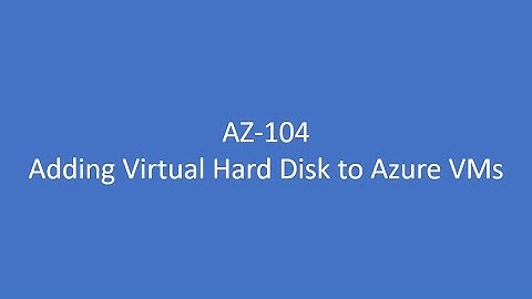 Adding Disks to Azure Virtual Machines