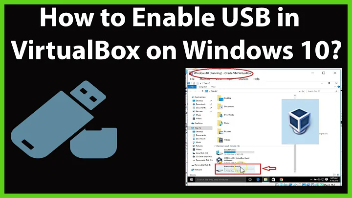How to Enable USB in VirtualBox on Windows 10?