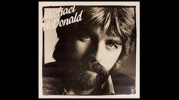 Michael McDonald – I Can Let Go Now  1982