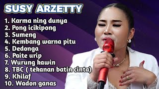 FULL ALBUM TERBARU 2025 SUSY ARZETTY KARMA NING DUNYA - PONG ICIKIPONG - SUMENG