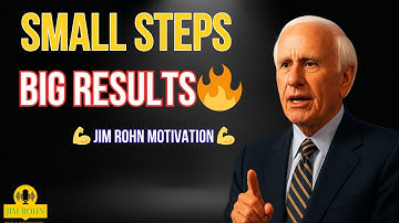 The Power of Small Wins: How Tiny Steps Create Massive Success | Jim Rohn Motivation