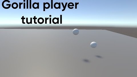 How to add a gorilla player/rig into your gorilla tag fangame tutorial!