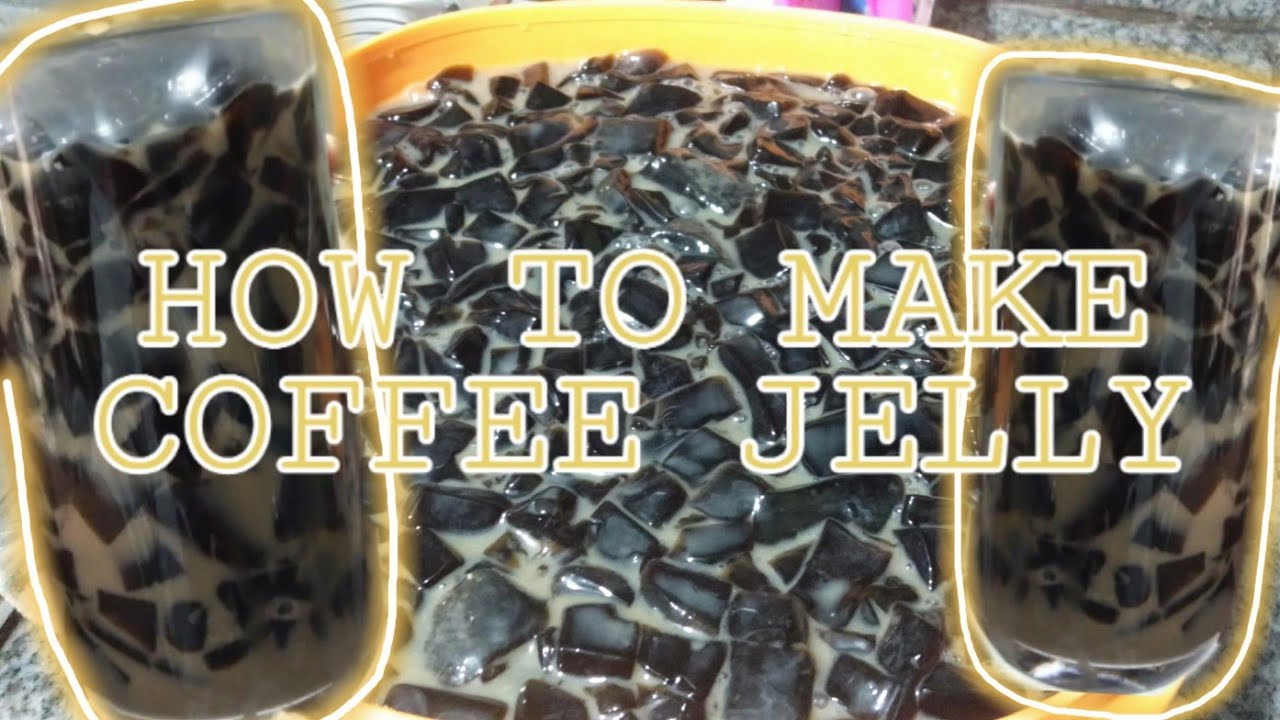 Coffee Beans In Tagalog HOW TO MAKE COFFEE JELLY SUPER EASY STEPS (TAGALOG TUTORIAL😍) | By