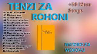 ⁣TENZI ZA ROHONI   NYIMBO ZA WOKOVU   NYIMBO ZA TENZI ZA ROHONI  SWAHILI TANZANIA, NYIMBO ZA INJILI