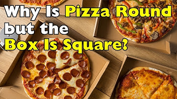 Waarom is pizza rond, maar de doos vierkant?
