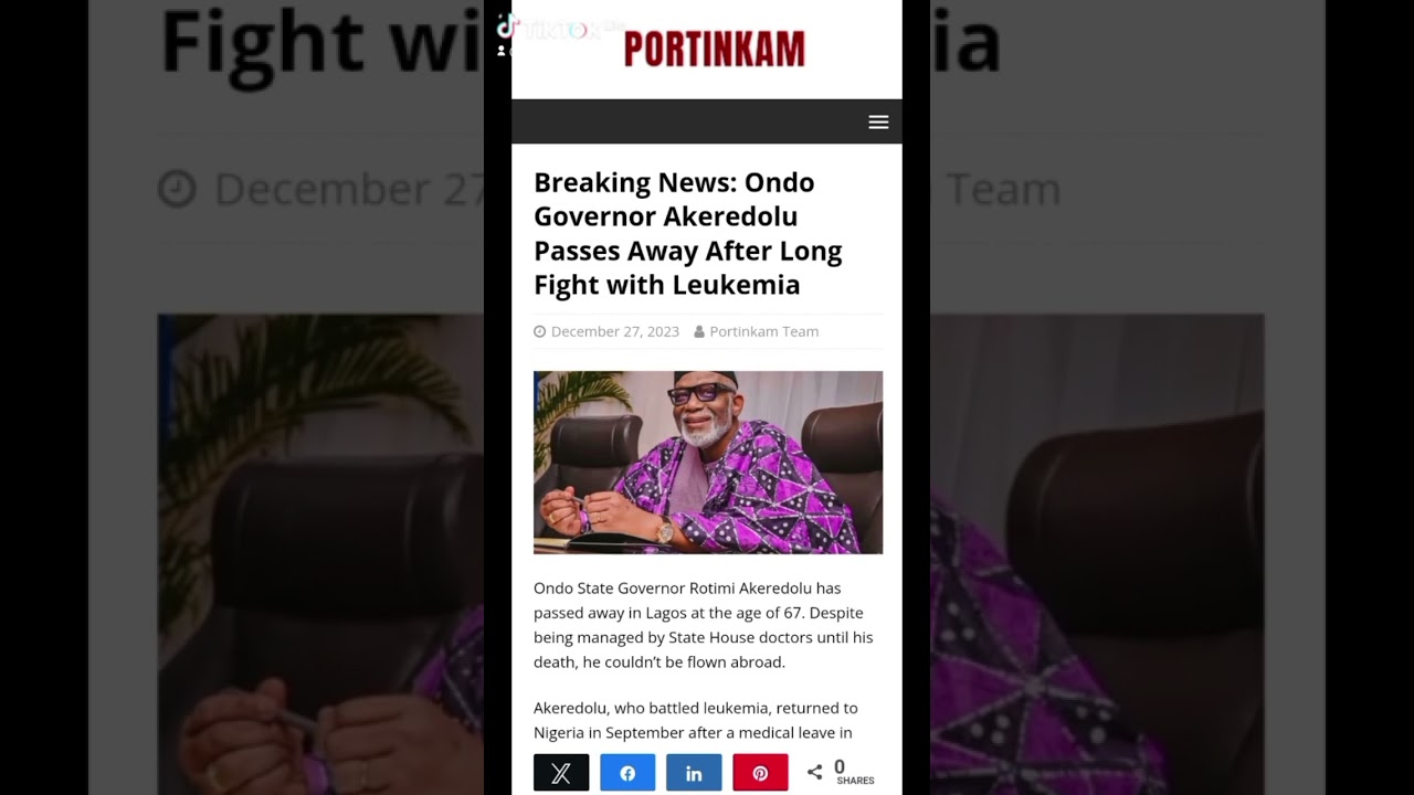 Ondo Governor Akeredolu Passes Away After Long Fight with Leukemia 