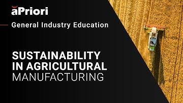 How Sustainability Regulations Present an Opportunity for Agricultural Manufacturing
