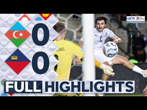 dasartoto x amper88slot - FULL HIGHLIGHT! Azerbaijan (0) VS (0) Liechtenstein | UEFA NATIONS LEAGUE 2026/2027