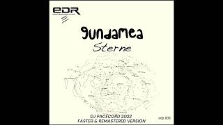 Gundamea- Sterne (DJ Pacecord 2022 Faster & Remastered Version)