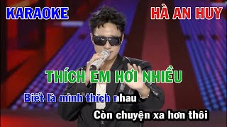 THÍCH EM HƠI NHIỀU - HÀ AN HUY | KARAOKE NHẠC TRẺ | BEAT TONE NAM COVER