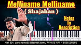 Mellinamae Mellinamae Song Shahjahan Movie Vijay Mani Sharma Piano Cover Notes Youtube Free free keyboard sheet music sheet music pieces to download from 8notes.com. mellinamae mellinamae song shahjahan