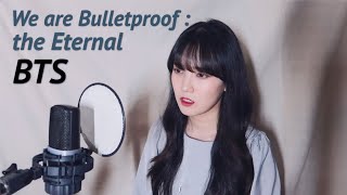 BTS - We are Bulletproof : the Eternal | covered by 이이랑
