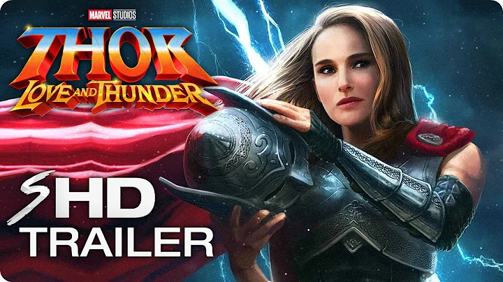 THOR: LOVE AND THUNDER (2022) Teaser Trailer Concept - Natalie Portman, Chris Hemsworth Marvel Movie - DayDayNews