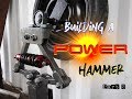 Building a homemade Blacksmiths Power Hammer - Part 2