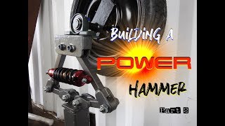 Building a homemade Blacksmiths Power Hammer - Part 2