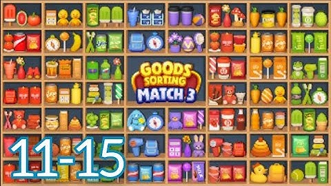 Goods Puzzle Sort Challenge Gameplay Walkthrough Level 11-15