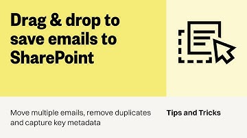 Drag and Drop to Save Outlook Emails to SharePoint