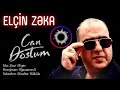 Elcin Zeka can dostum 2020 Mp3 Song