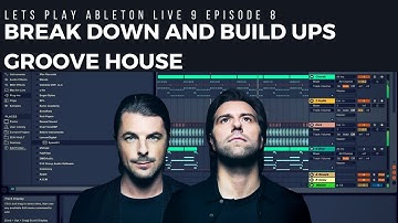 Lets Play Ableton Live 9 Episode 8 The Break and Build Up