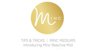MINC REACTIVE MIST