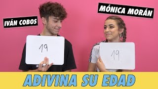 Mónica Morán & Iván Cobos - Adivina Su Edad