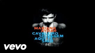 Video thumbnail of "Mariana Aydar - Não Foi Em Vão"