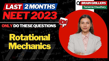 NEET 2023 : Most Important Questions on Rotational Mechanics | Physics by @TamannaChaudhary  ​