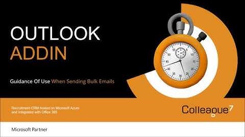 Colleague V6 - Colleague Outlook Add-in - Guidance Of Use