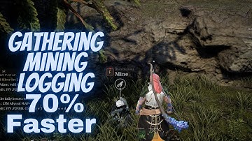 Bless Unleashed PC - How to Gathering/mining/Logging 70% Faster