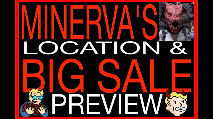07/18/22 VERY QUICK SNEAK PEEK MINERVA'S BIG SALE JULY 21-25 2022 FO76 Minerva's Big Sale Fallout 76